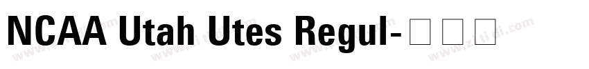 NCAA Utah Utes Regul字体转换